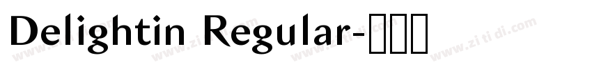 Delightin Regular字体转换